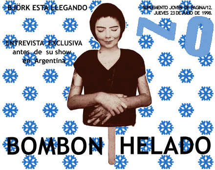BOMBON HELADO - BJORK EN B.A.