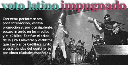 Los Cadillacs en gira: voto latino impugnado