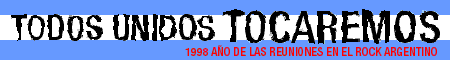 Las reuniones del rock argentino 1998