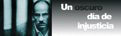 Un oscuro d&iacute;a de injusticia