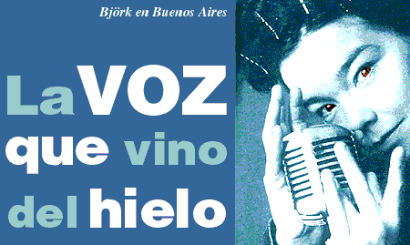 BJ&Ouml;RK La voz que vino del hielo