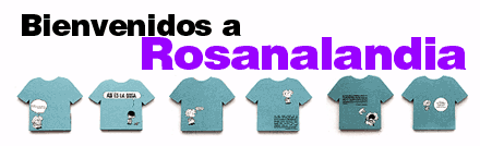 Bienvenidos a Rosalandia