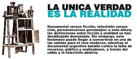 LA UNICA VERDAD ES LA REALIDAD