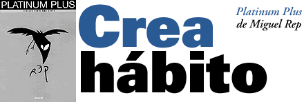 Platinum Plus, de Miguel Rep
