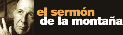
el serm&oacute;n 
de la monta&ntilde;a