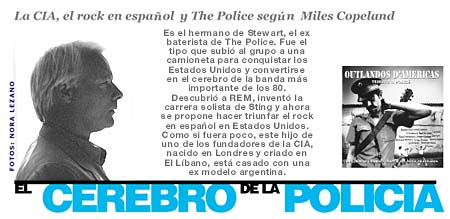La CIA, el rock en español y The Police según Miles Copeland