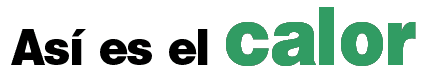 As&iacute; es el calor