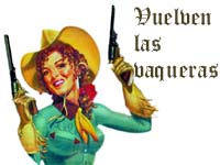 Vuelven las vaqueras