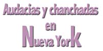 Audacias y chanchadas en N. York