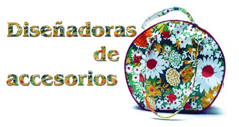 Diseñadoras de accesorios