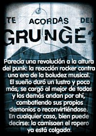 Te acordás del Grunge?