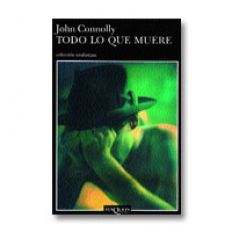 /fotos/libros/20050227/notas_i/todo_lo_que_muere.jpg