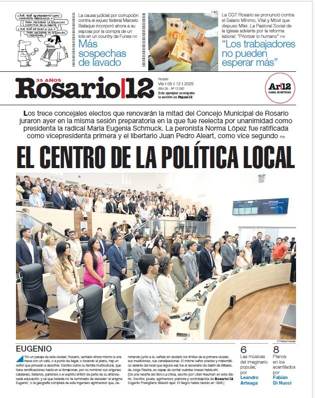 Los trece concejales electos que renovarán la mitad del Concejo Municipal de Rosario, juraron ayer en la misma sesión preparatoria en la que fue reelecta por unanimidad como presidenta la radical María Eugenia Schmuck. La peronista Norma López fue ratificada como vicepresidenta primera y el libertario Juan Pedro Aleart como vice segundo.