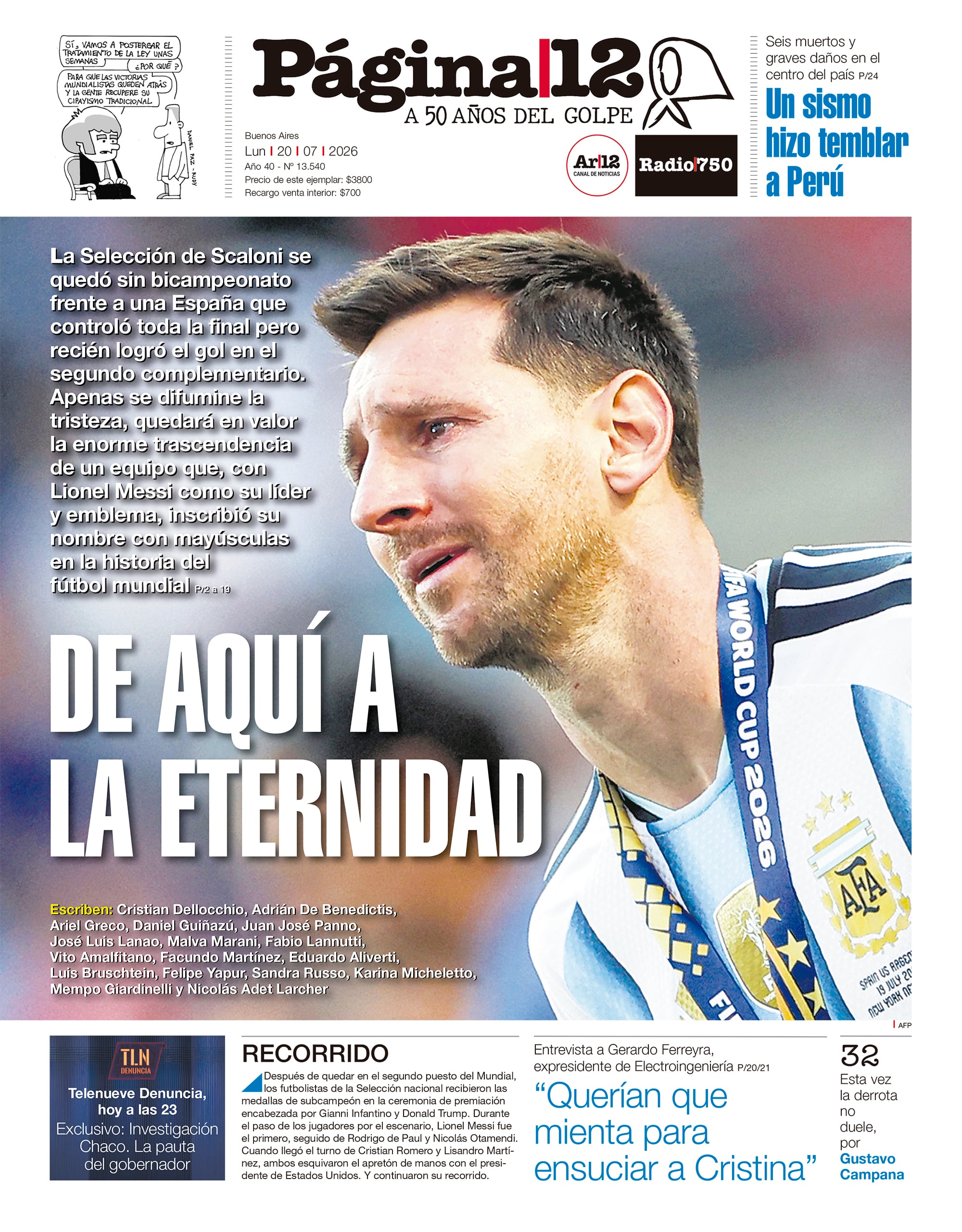 La Selección de Scaloni se quedó sin bicampeonato frente a una España que controló toda la final pero recién logró el gol en el segundo complementario. Apenas se difumine la tristeza, quedará en valor la enorme trascendencia
de un equipo que, con Lionel Messi como su líder y emblema, inscribió su nombre con mayúsculas en la historia del fútbol mundial