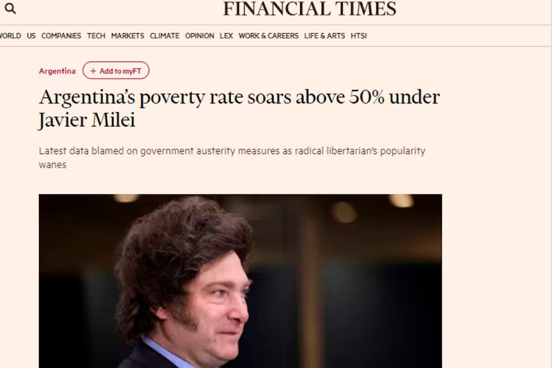 El Financial Times fue uno de los medios internacionales que se ocupó de las cifras de pobreza e indigencia. 