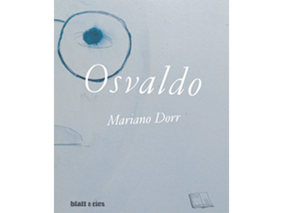 Osvaldo Mariano Dorr Blatt & Ríos 158 páginas