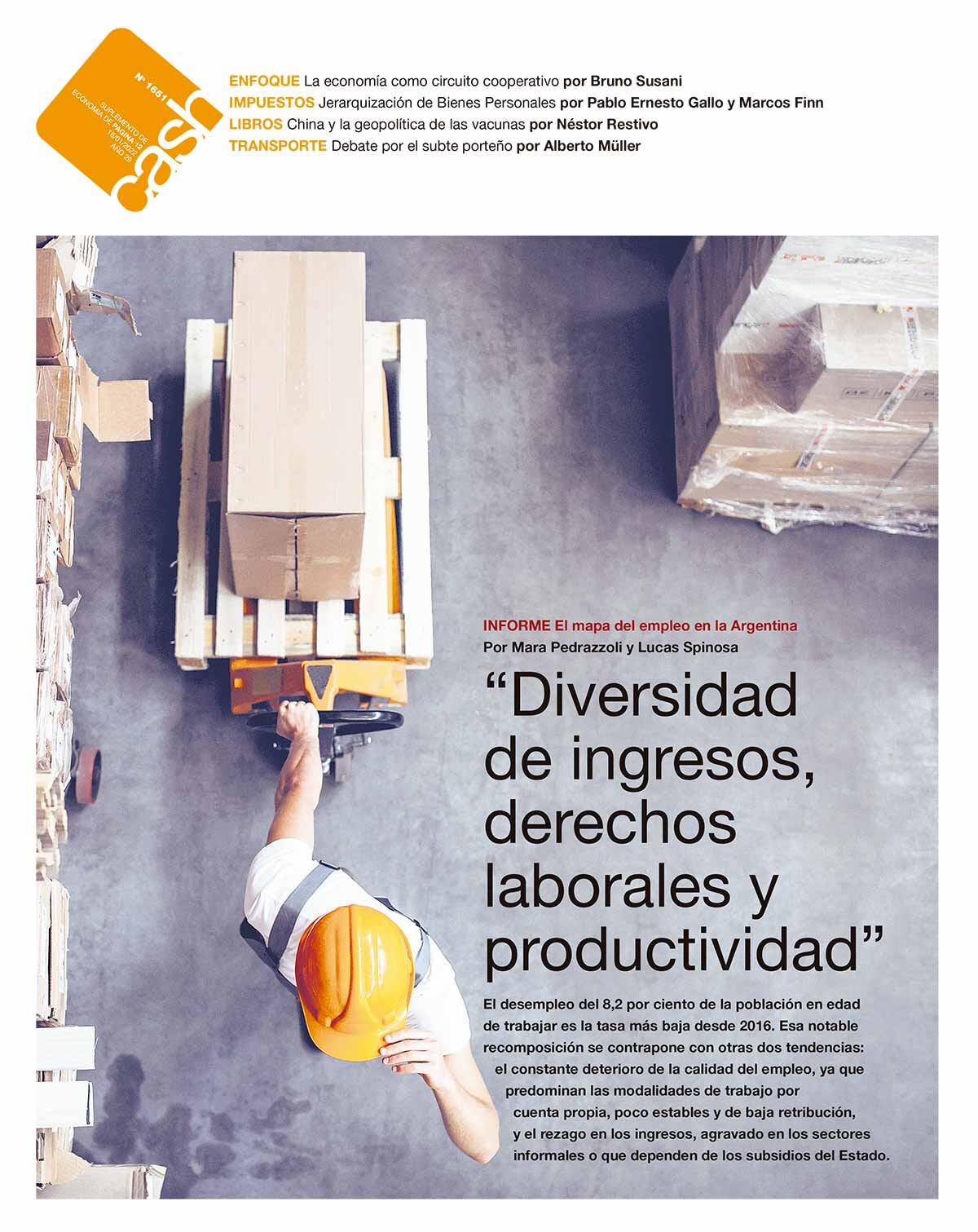 “DIVERSIDAD DE INGRESOS, DERECHOS LABORALES Y PRODUCTIVIDAD” - 14/01/2022