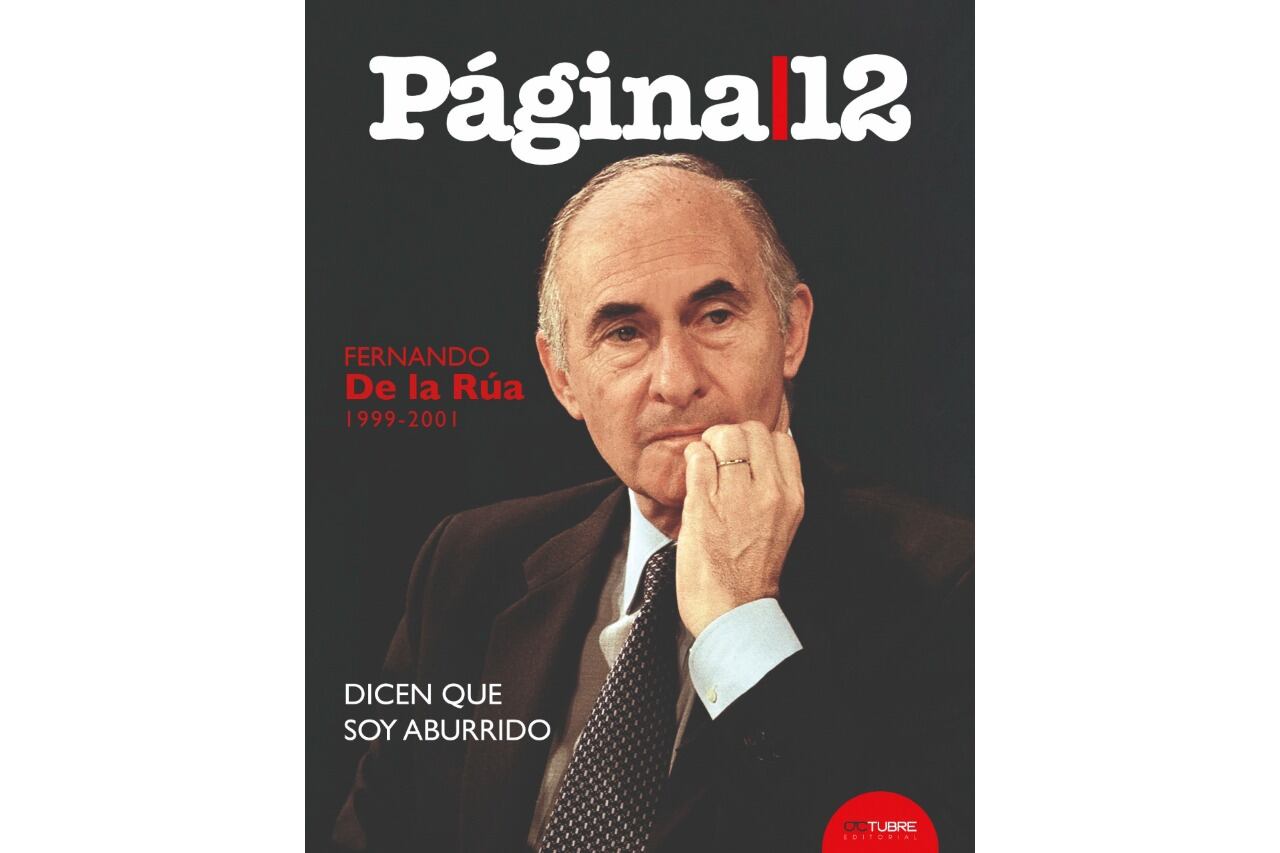 "Dicen que soy aburrido", cuarto tomo de la colección de Página/12. 