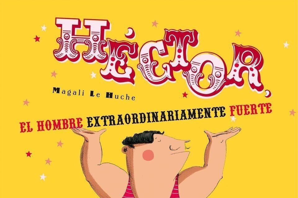Un hermoso libro sobre las vidas locas del circo