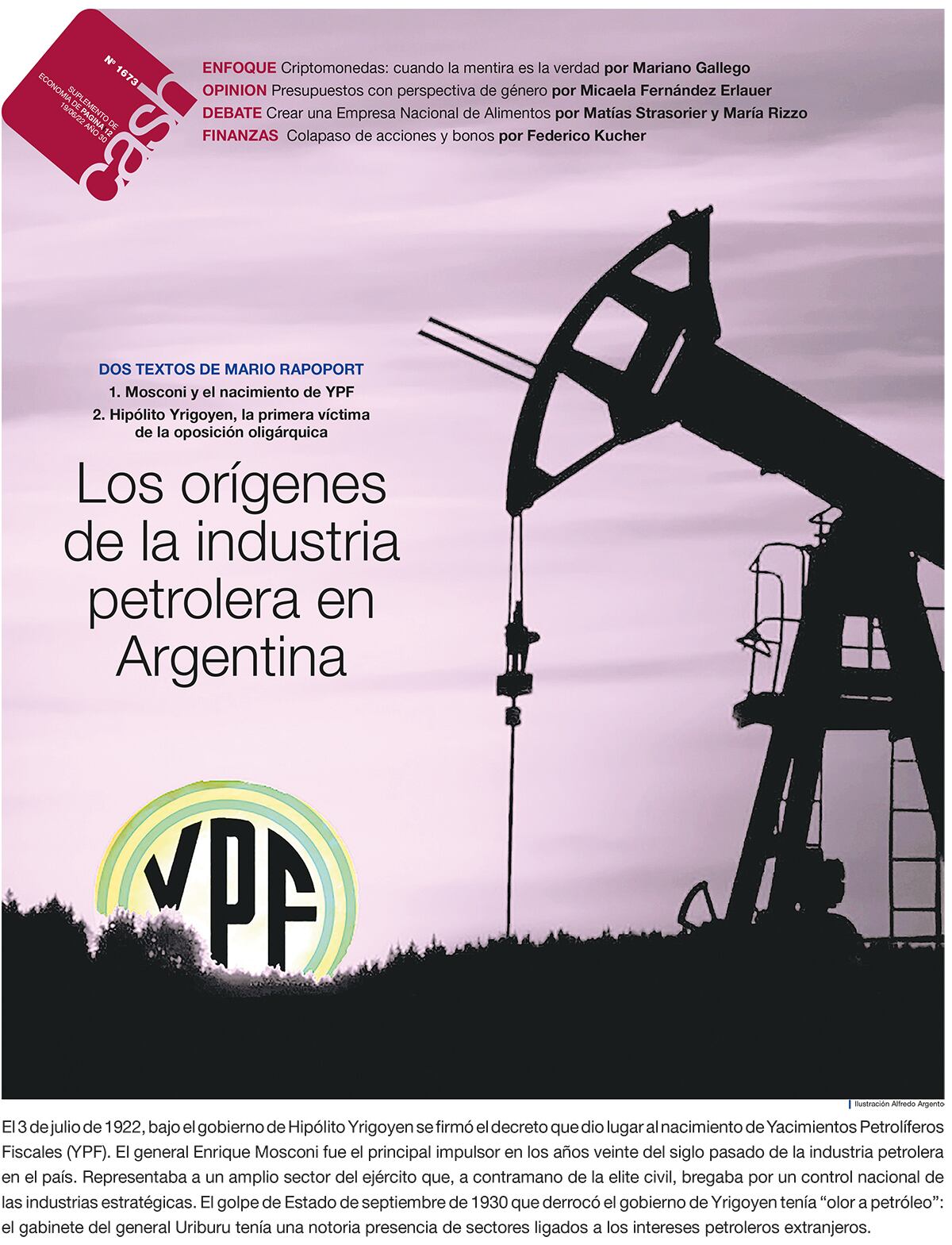 Los orígenes de la industria petrolera en Argentina - 17/06/2022