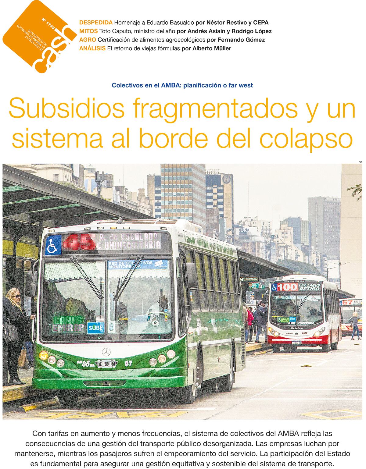 Subsidios fragmentados y un sistema al borde del colapso - 25/10/2024