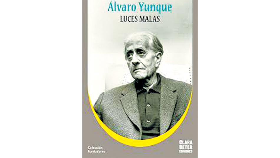 Luces malas Alvaro Yunque Editorial Clara Beter 126 páginas