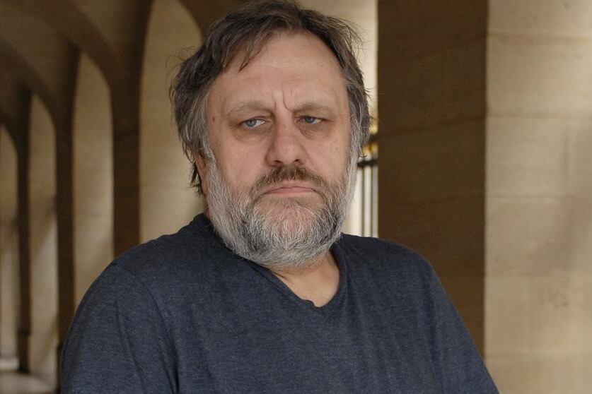 Slavoj Zizek.