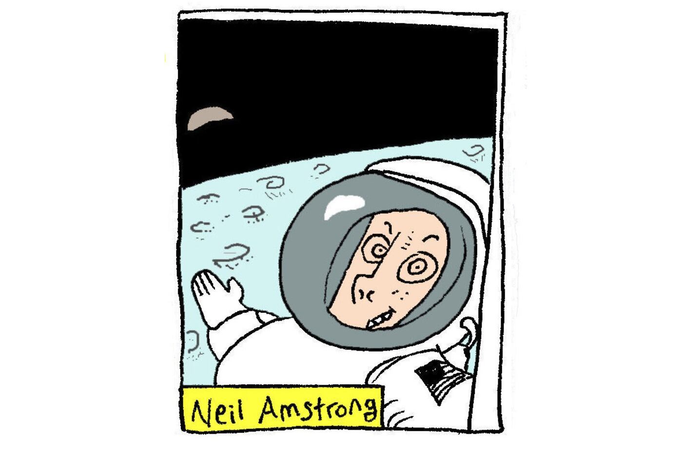 Un dibujo de Rep: "Selfie que se sacó Neil Armstrong al toque de caminar la luna".