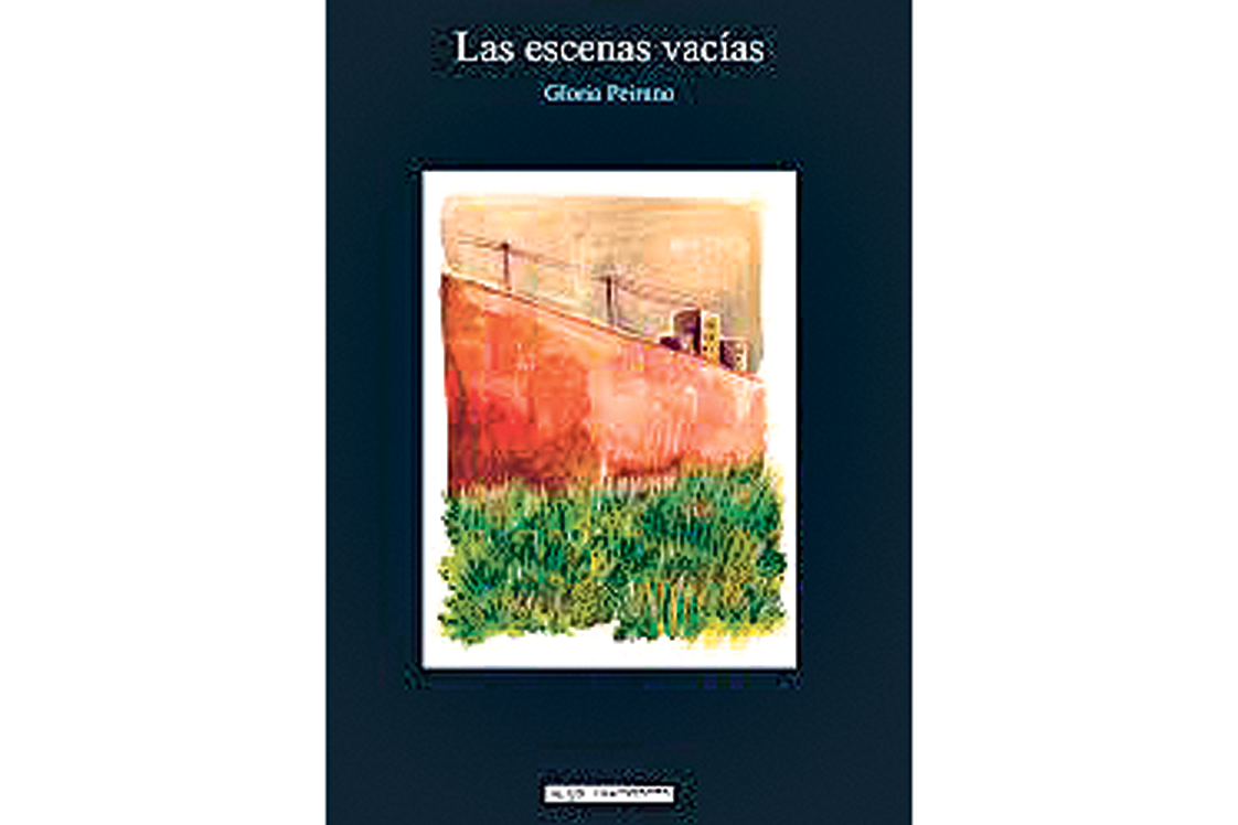 Las escenas vacías Gloria Peirano El Ojo del Mármol 148 páginas