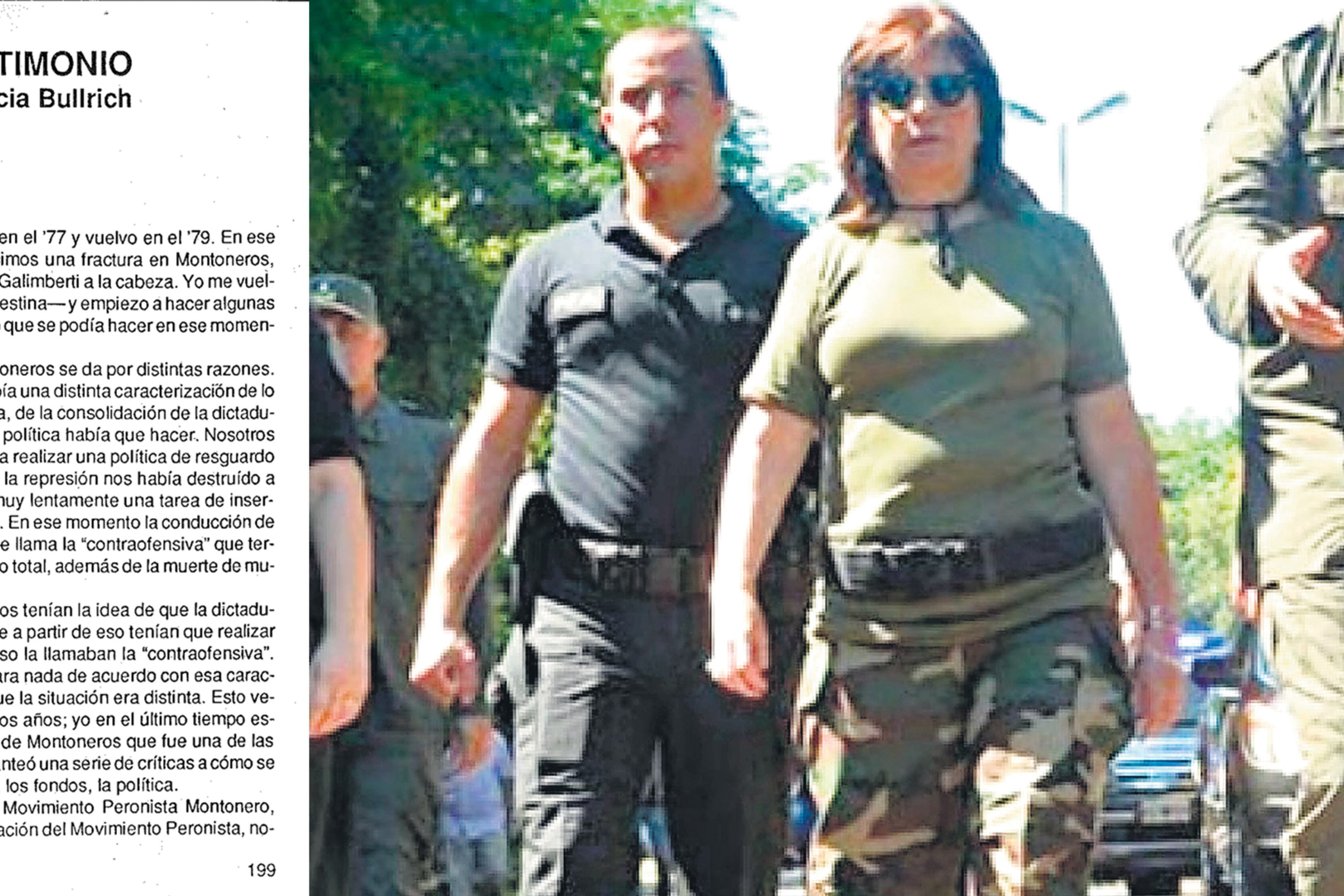 De la clandestinidad en Montoneros a la exhibición impúdica con un disfraz revelador de su mimetización.