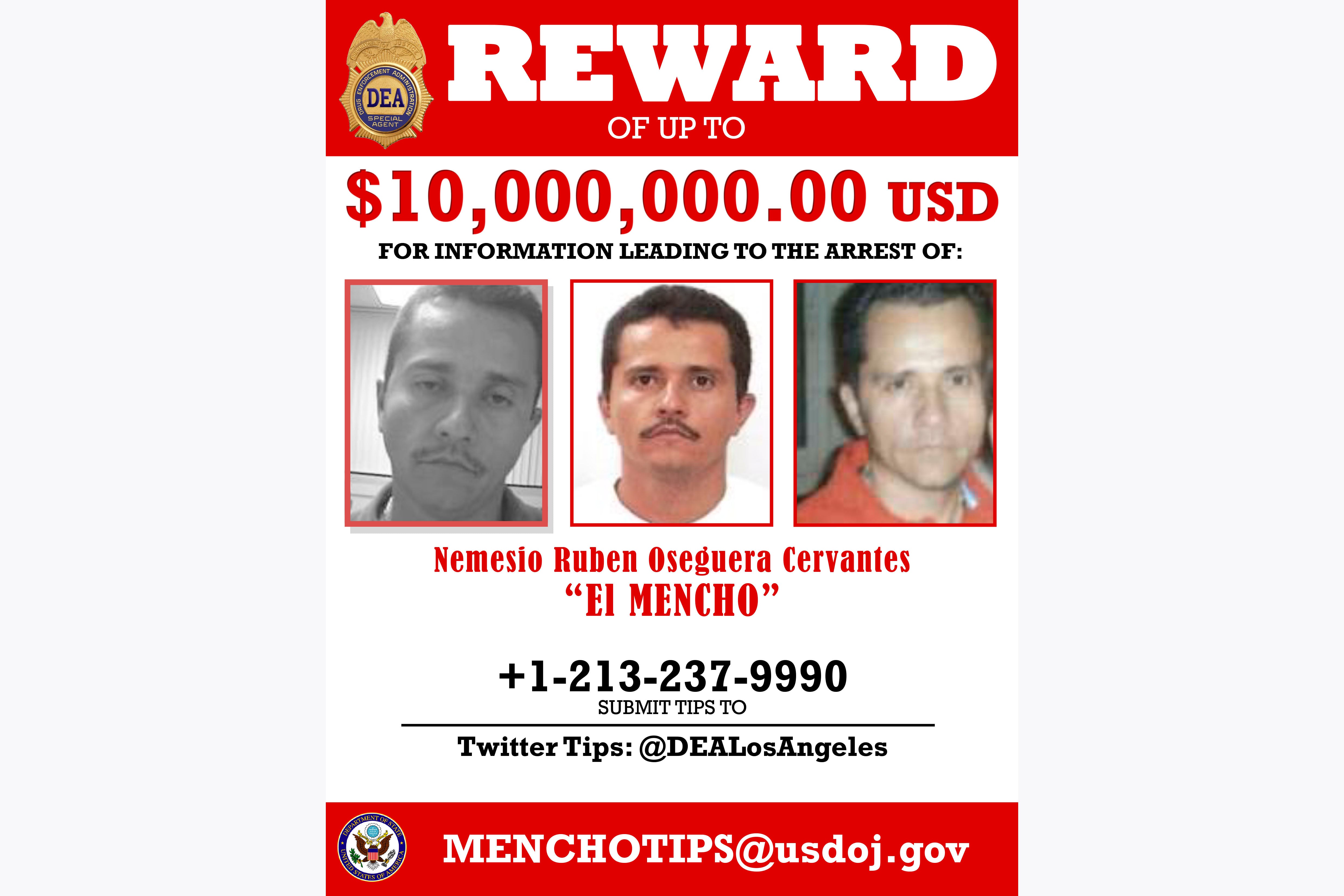 AME7521. BOGOTÁ (COLOMBIA), 22/02/2026.-  Imagen del 16 de Octubre de 2018 difundida por la cuenta en X @DEALOSANGELES que muestra un cartel ofreciendo recompensa por información que conduzca a la captura de Nemesio Rubén Oseguera Cervantes “El Mencho” la DEA difundió el cartel oficial de “Se busca”, en el marco de operaciones coordinadas contra el Cártel Jalisco Nueva Generación (CJNG). Oseguera fue abatido durante un operativo con fuerzas federales en el estado de Jalisco (oeste), según confirmaron a EFE este domingo fuentes del Gobierno de México. EFE/ @dealosangeles /SOLO USO EDITORIAL/ NO VENTAS/ SOLO DISPONIBLE PARA ILUSTRAR LA NOTICIA QUE ACOMPAÑA (CRÉDITO OBLIGATORIO)