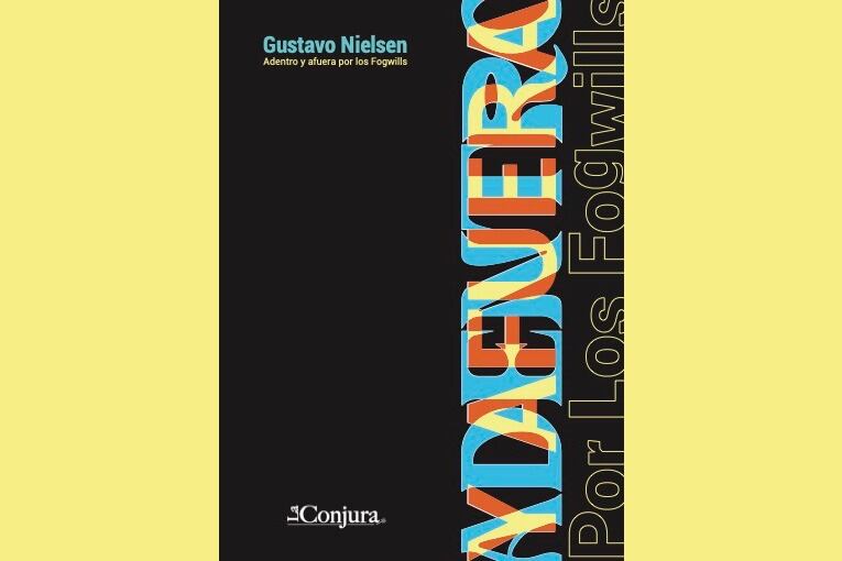 "Adentro y afuera por los Fogwills".