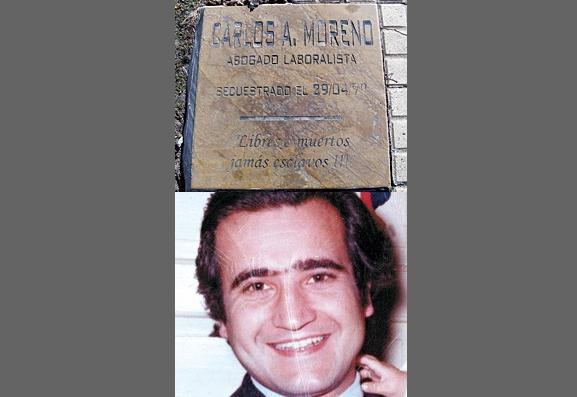 El abogado laboralista Carlos Alberto Moreno fue secuestrado y asesinado en mayo de 1977.