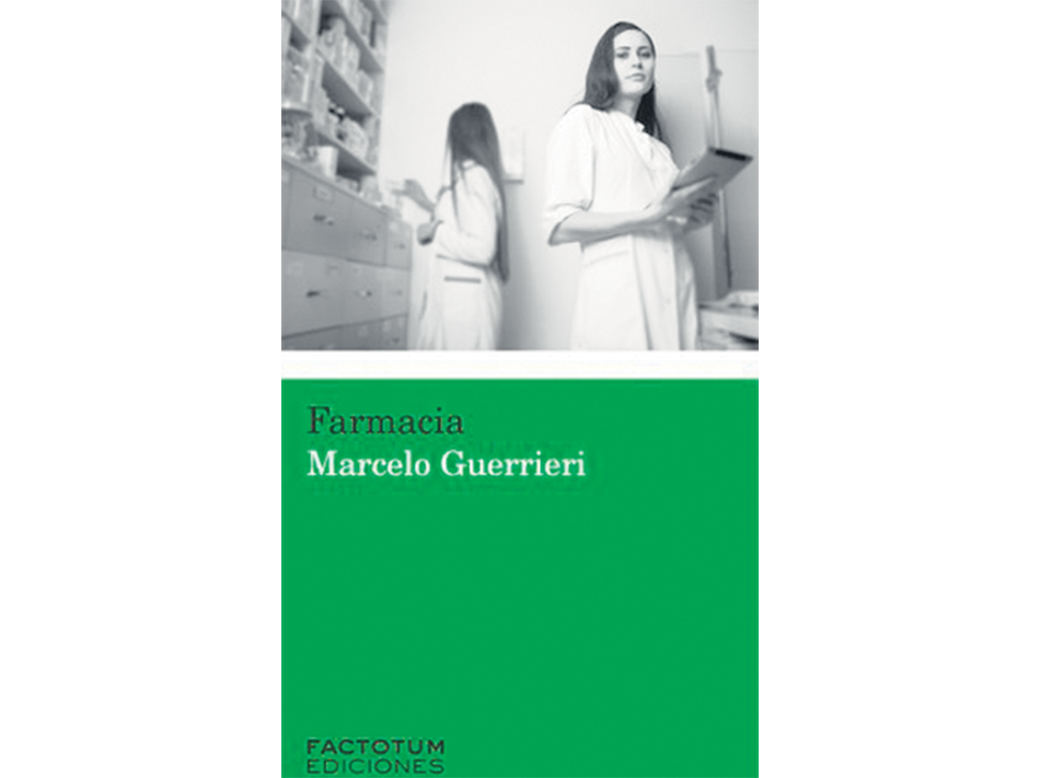Farmacia Marcelo Guerrieri Factotum 132 páginas