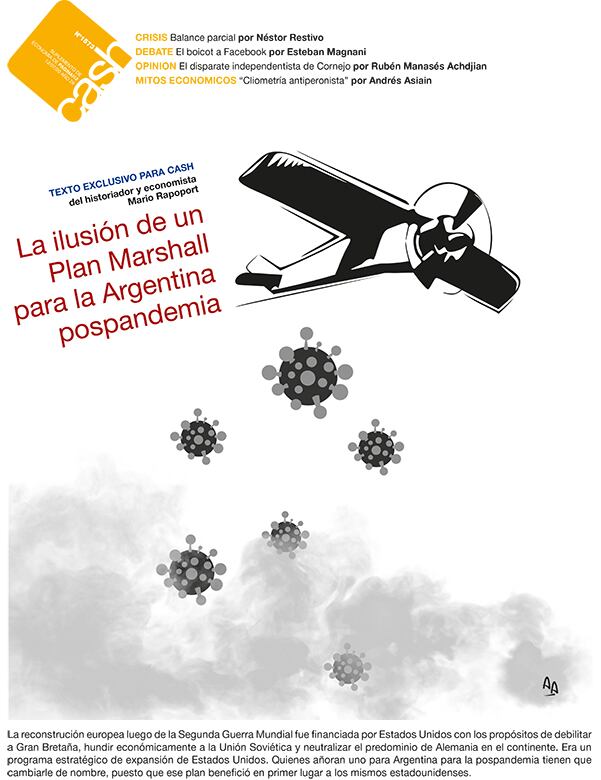 La ilusión de un Plan Marshall para la Argentina pospandemia - 11/07/2020
