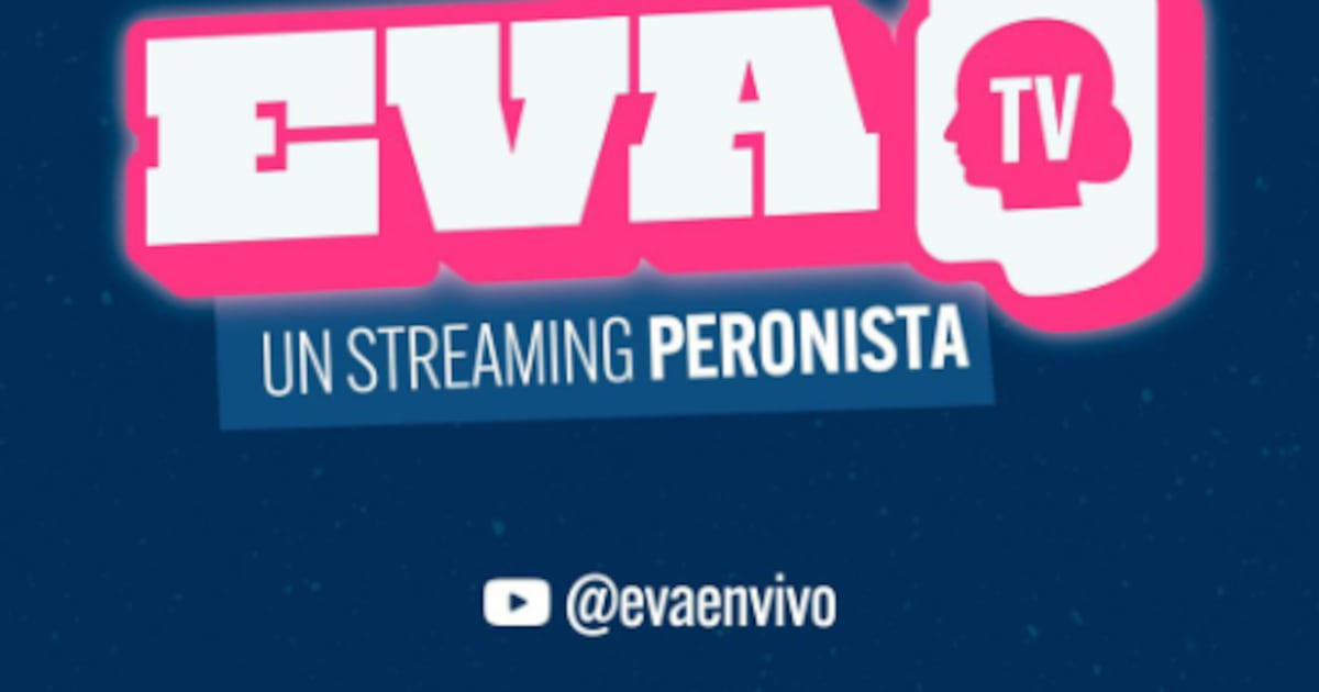 Eva R Stream Comienza a transmitir EVA TV, un nuevo canal de streaming peronista ...