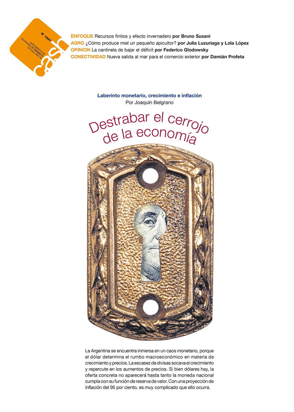 Destrabar el cerrojo de la economía - 30/09/2022