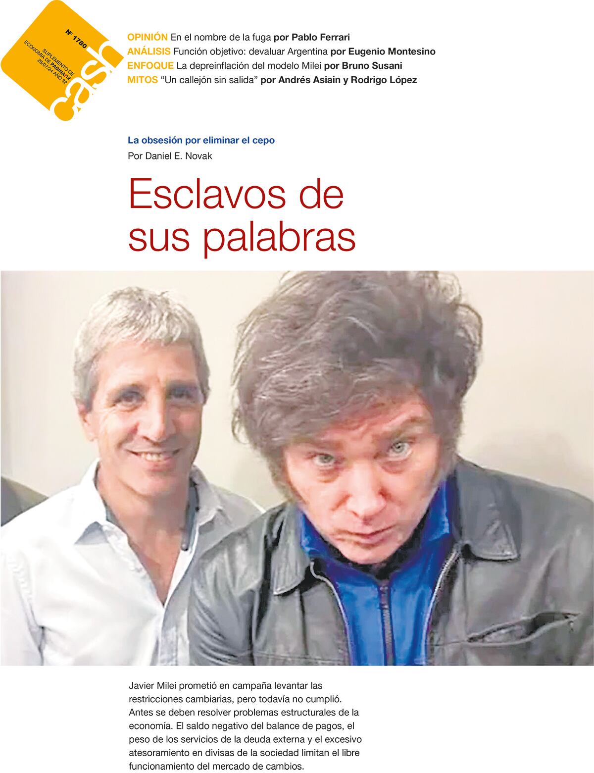 Esclavos de sus palabras - 26/07/2024