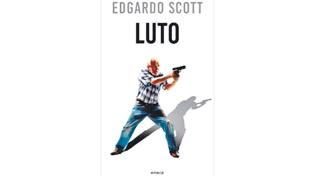 Luto Edgardo Scott Emecé 208 páginas