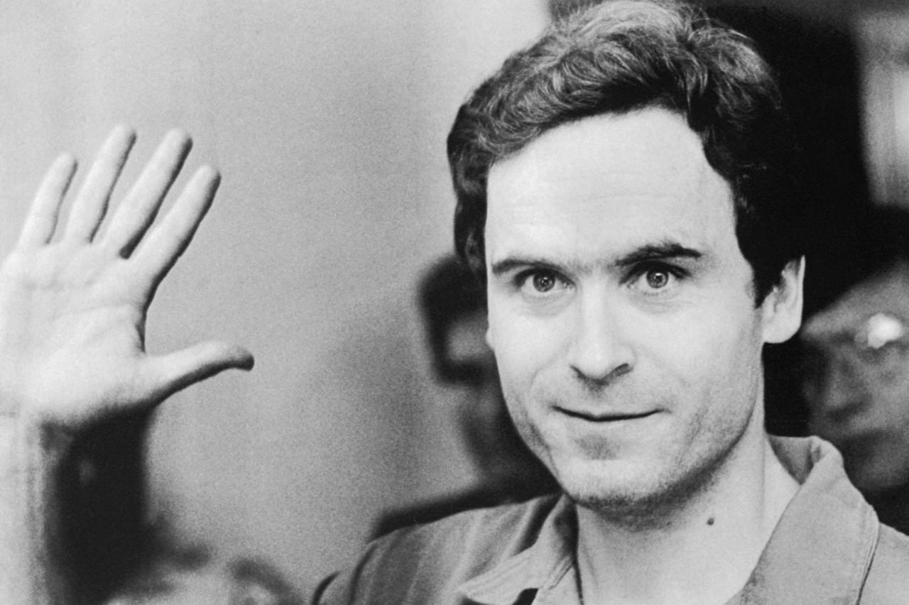 Ted Bundy.