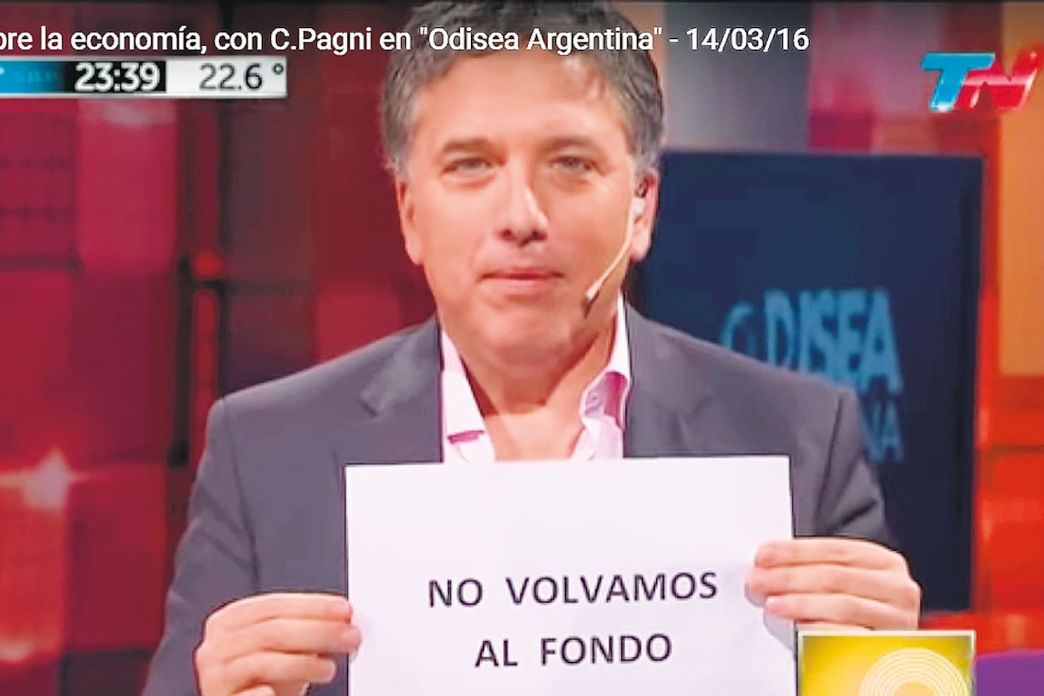 Dujovne se presentó en TV con ese cartel en 2016.