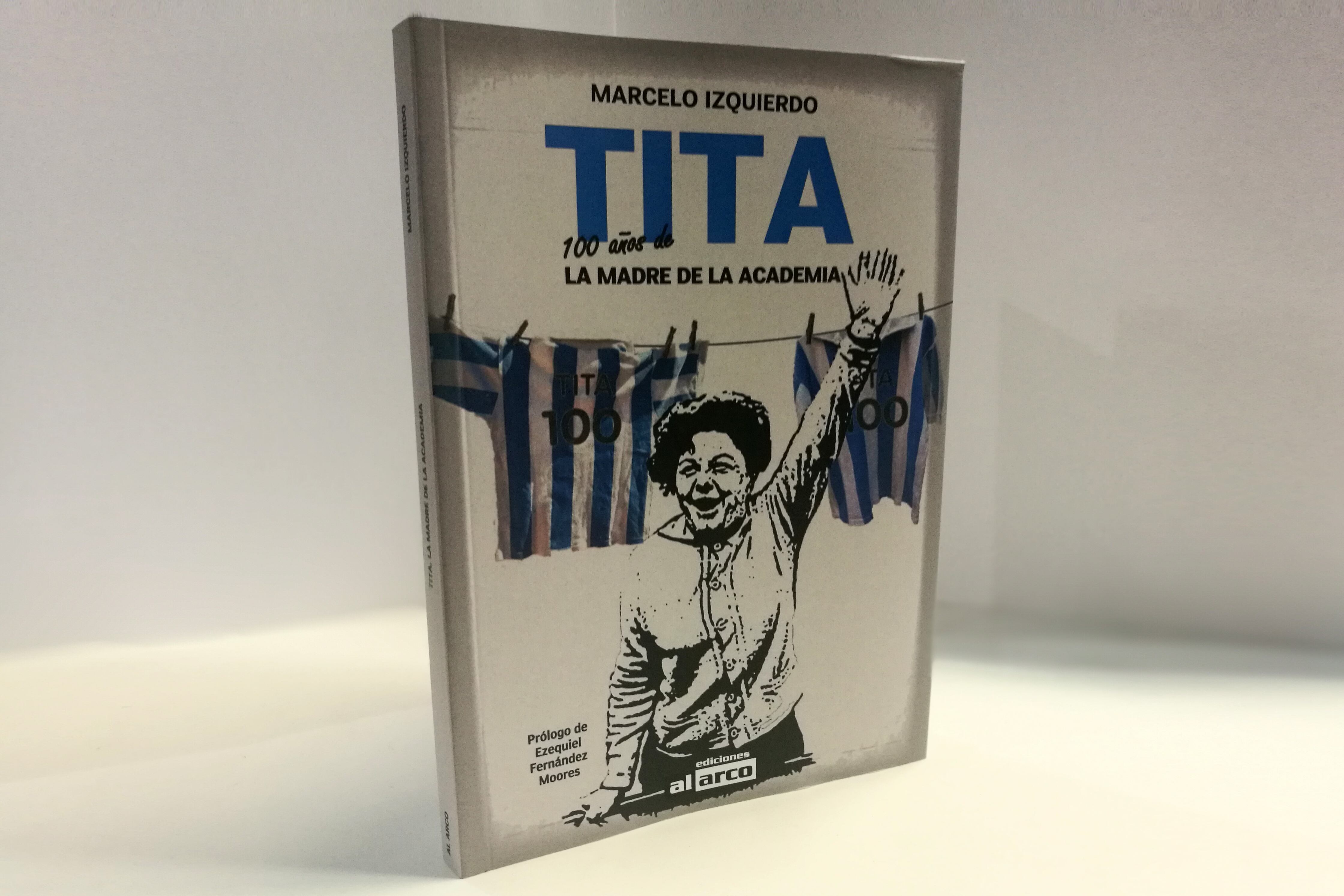 Tita, de Marcelo Izquierdo (Ediciones Al Arco), será uno de los libros presentados.