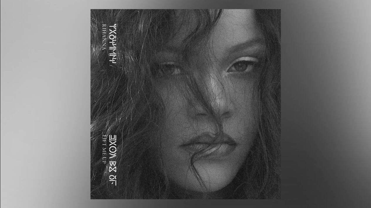 Rihanna estrenó el single "Lift Me Up" en las principales plataformas de reproducción de música. (YT/Rihanna)