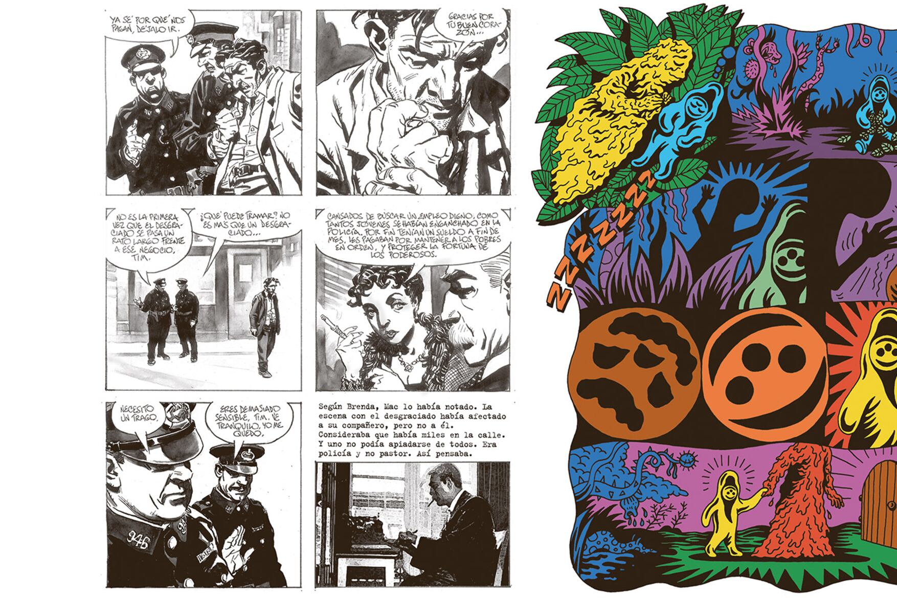 La historieta no es un arte que se quede en el pasado añorando tiempos presuntamente mejores.