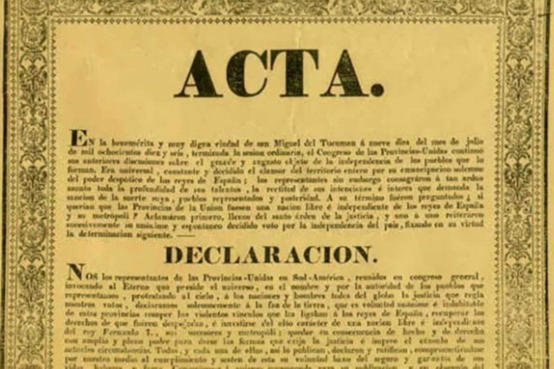 Una de las copias del acta de la Declaración de la Independencia, firmada por 29 congresales, el 9 de julio de 1816, en San Miguel de Tucumán. 