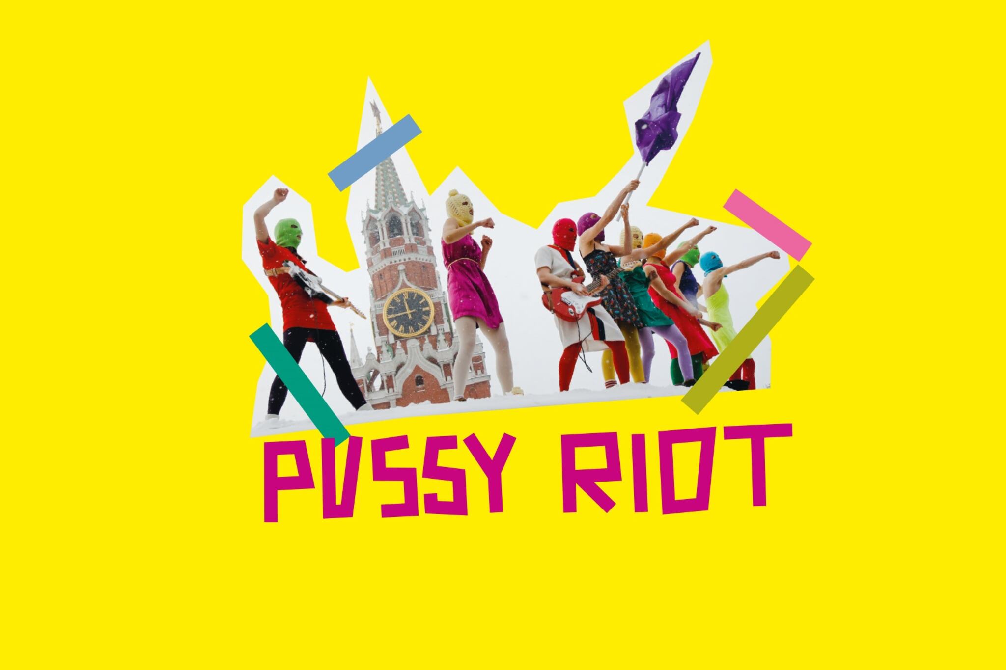 Una retrospectiva de los diez años de las Pussy Riot, el colectivo artivista ruso.