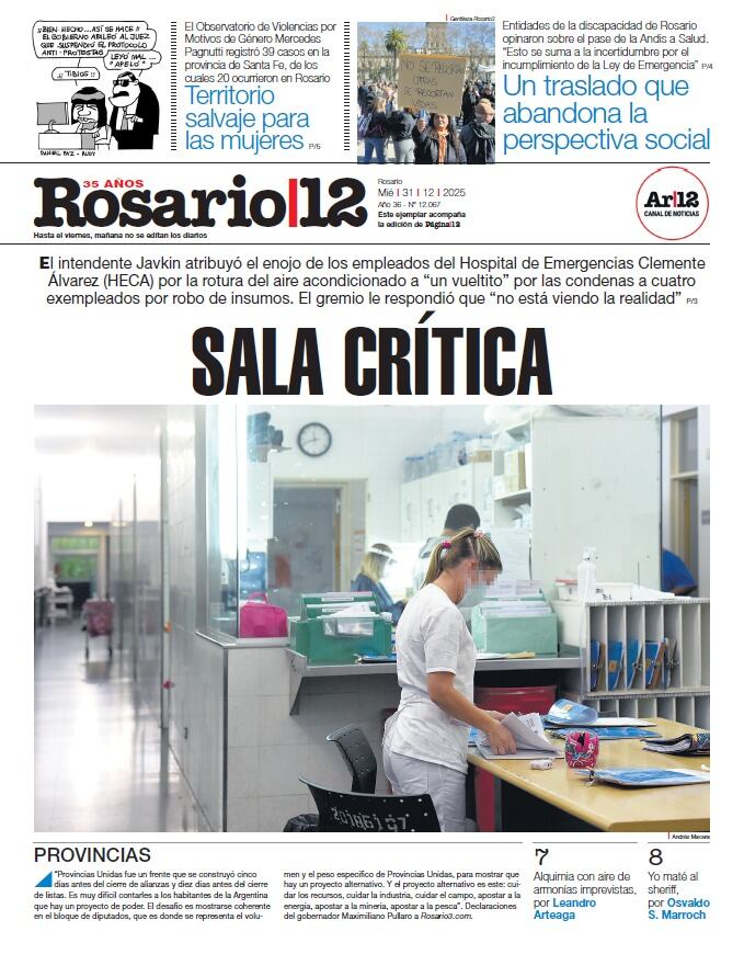 El intendente Javkin atribuyó el enojo de los empleados del Hospital de Emergencias Clemente Álvarez (Heca) por la rotura del aire acondicionado a “un vueltito” por las condenas a cuatro ex empleados por robo de insumos. El gremio le respondió que “no está viendo la realidad”