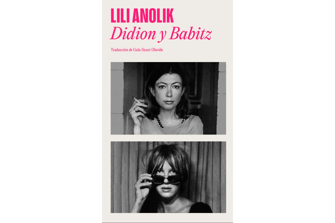 Didion y Vabitz - Lili Anolik